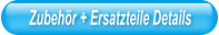 Zubehr + Ersatzteile Details